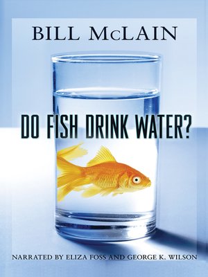 cover image of Do Fish Drink Water?